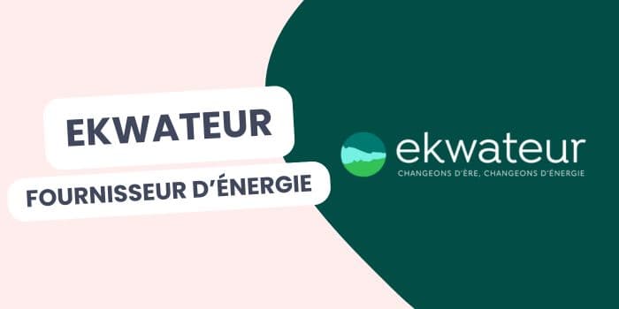 ekwateur fournisseur électricité