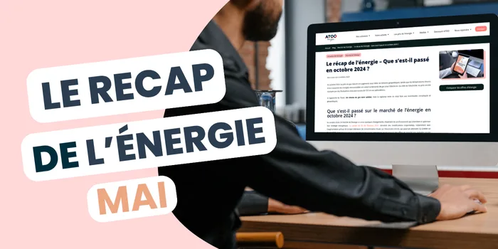 Le recap énergie