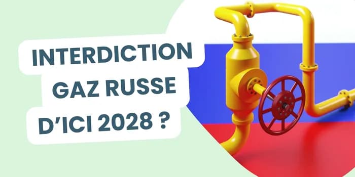 prix gaz russe interdication 2028