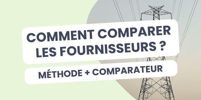 comparer les fournisseurs d'électricité