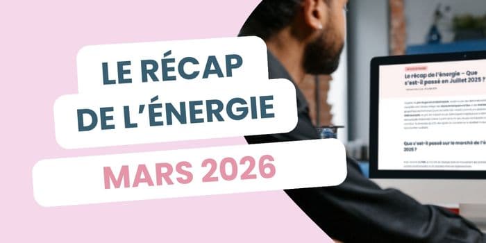 marché de l'énergie mars 2026